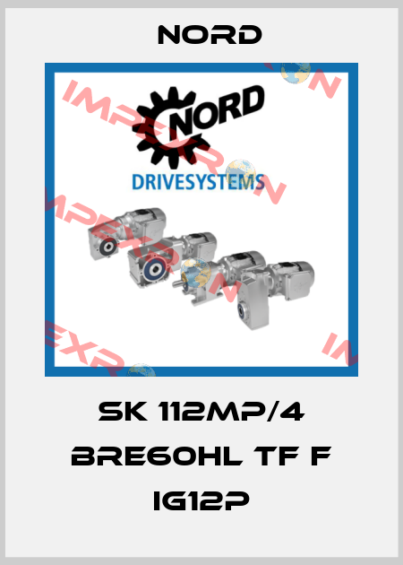 SK 112MP/4 BRE60HL TF F IG12P Nord