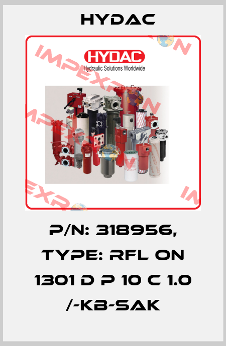 P/N: 318956, Type: RFL ON 1301 D P 10 C 1.0 /-KB-SAK Hydac