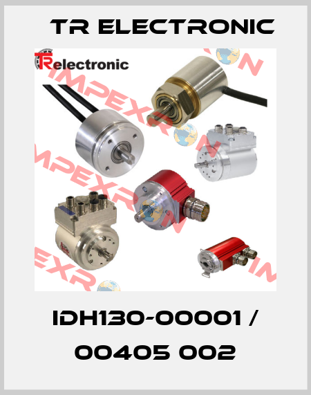IDH130-00001 / 00405 002 TR Electronic
