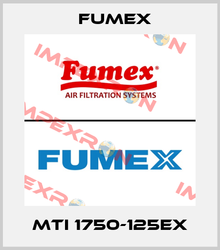 MTI 1750-125EX Fumex