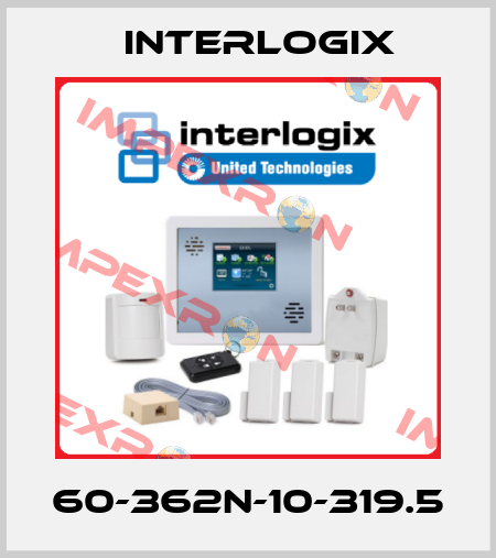 60-362N-10-319.5 Interlogix