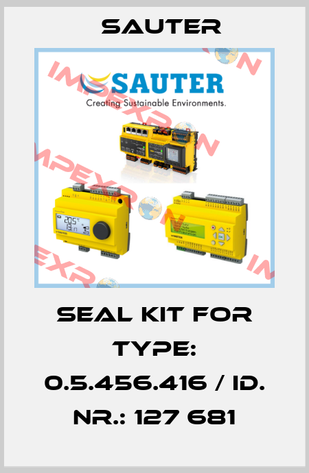 SEAL KIT FOR TYPE: 0.5.456.416 / ID. NR.: 127 681 Sauter