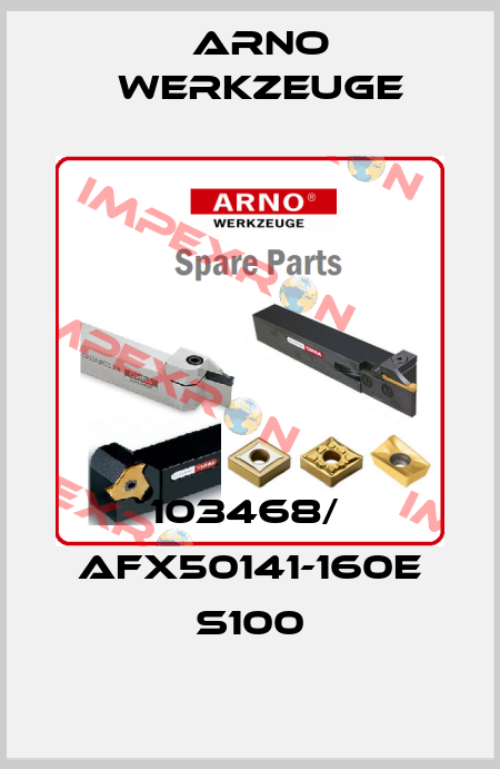 103468/  AFX50141-160E S100 ARNO Werkzeuge