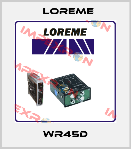 WR45D Loreme