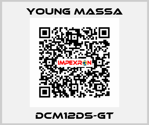 DCM12DS-GT Young Massa