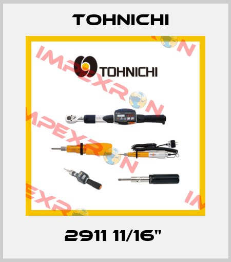 2911 11/16"  Tohnichi