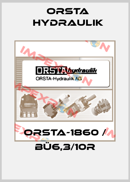 Orsta-1860 / BÜ6,3/10R Orsta Hydraulik