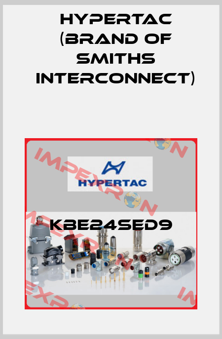 KBE24SED9 Hypertac (brand of Smiths Interconnect)