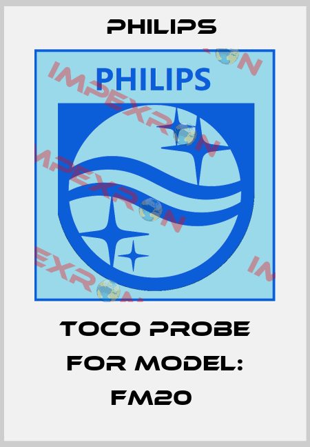 TOCO Probe for Model: FM20  Philips