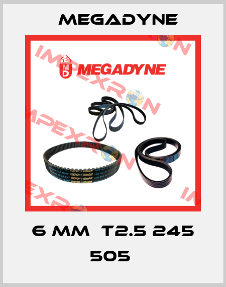 6 MM  T2.5 245 505  Megadyne