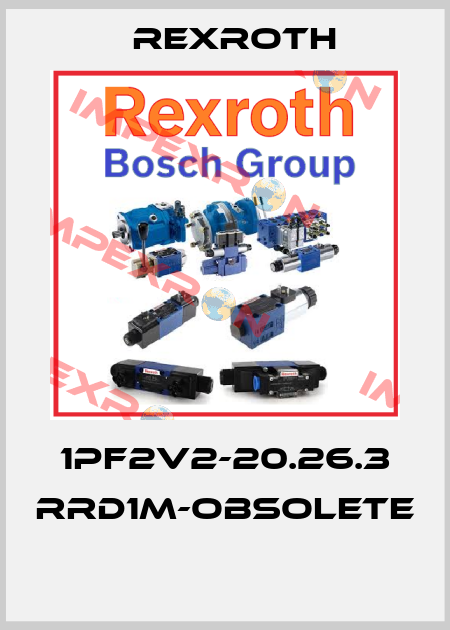 1PF2V2-20.26.3 RRD1M-obsolete  Rexroth