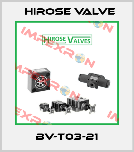 BV-T03-21 Hirose Valve