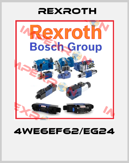 4WE6EF62/EG24  Rexroth
