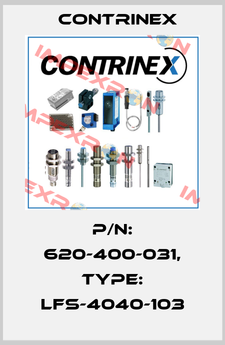 p/n: 620-400-031, Type: LFS-4040-103 Contrinex