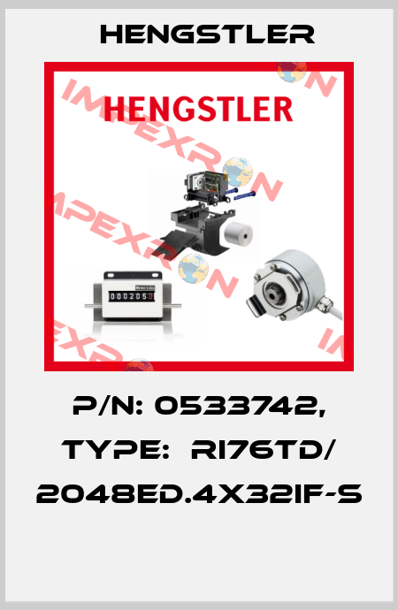 P/N: 0533742, Type:  RI76TD/ 2048ED.4X32IF-S  Hengstler