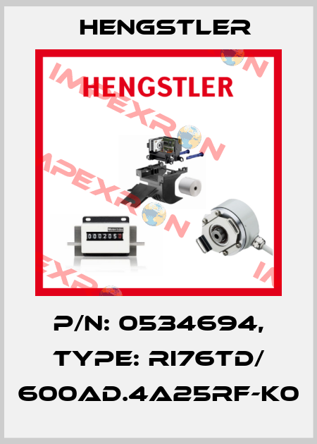 p/n: 0534694, Type: RI76TD/ 600AD.4A25RF-K0 Hengstler