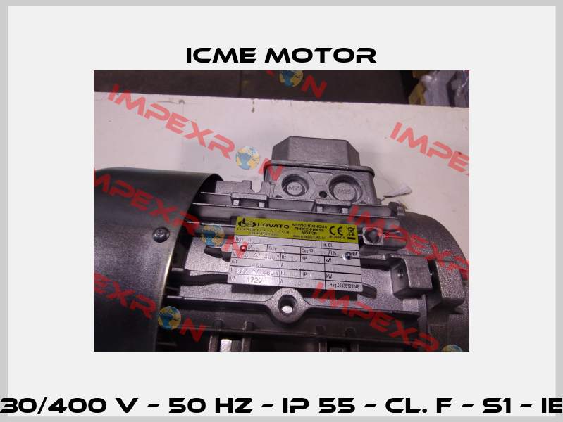 230/400 V – 50 HZ – IP 55 – Cl. F – S1 – IE3 Icme Motor