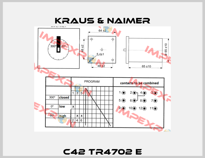  C42 TR4702 E  Kraus & Naimer