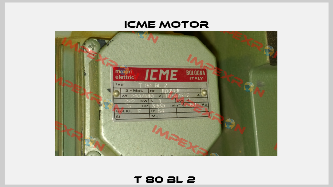 T 80 BL 2  Icme Motor