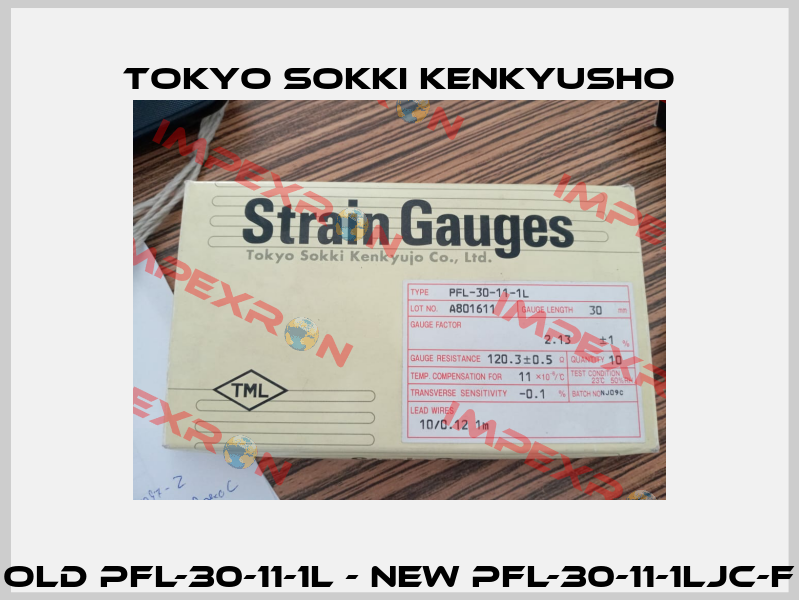old PFL-30-11-1L - new PFL-30-11-1LJC-F Tokyo Sokki Kenkyusho