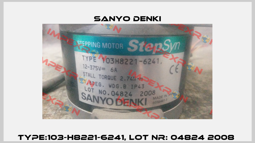 Type:103-H8221-6241, Lot Nr: 04824 2008  Sanyo Denki