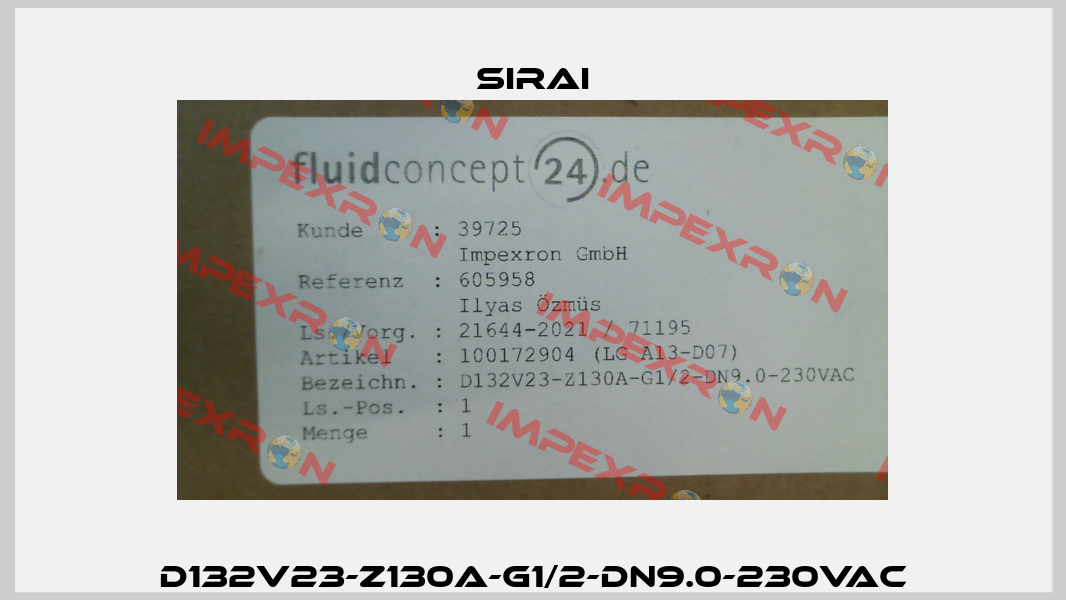 D132V23-Z130A-G1/2-DN9.0-230VAC Sirai
