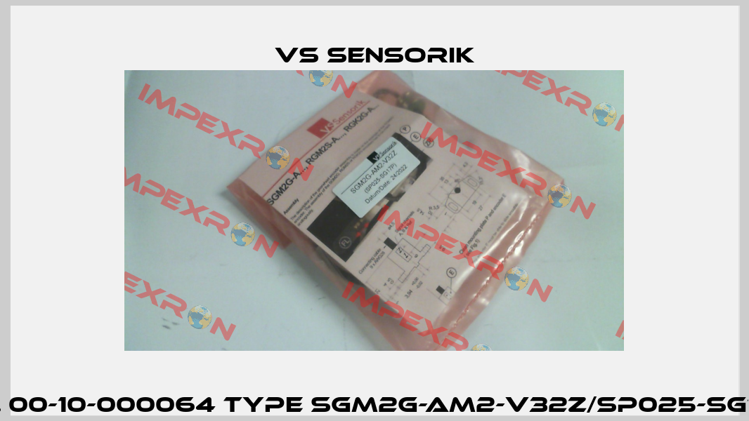 Nr. 00-10-000064 Type SGM2G-AM2-V32Z/SP025-SG17P VS Sensorik