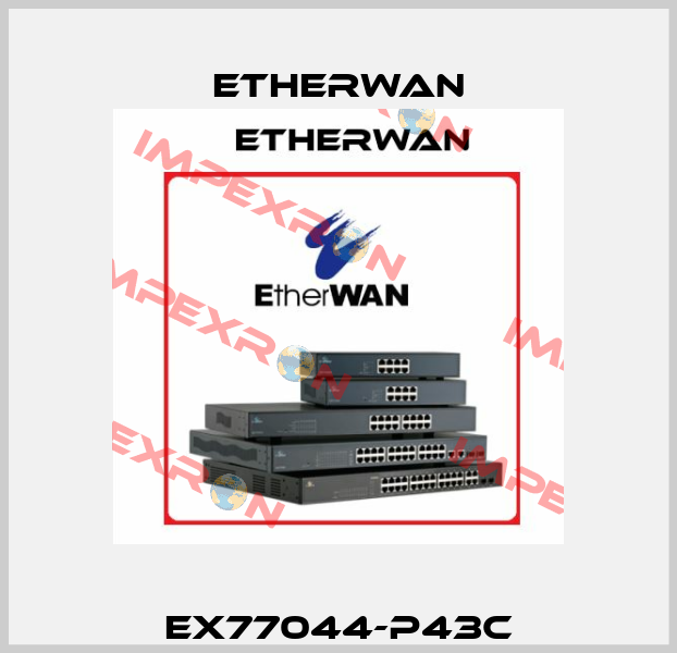 EX77044-P43C Etherwan