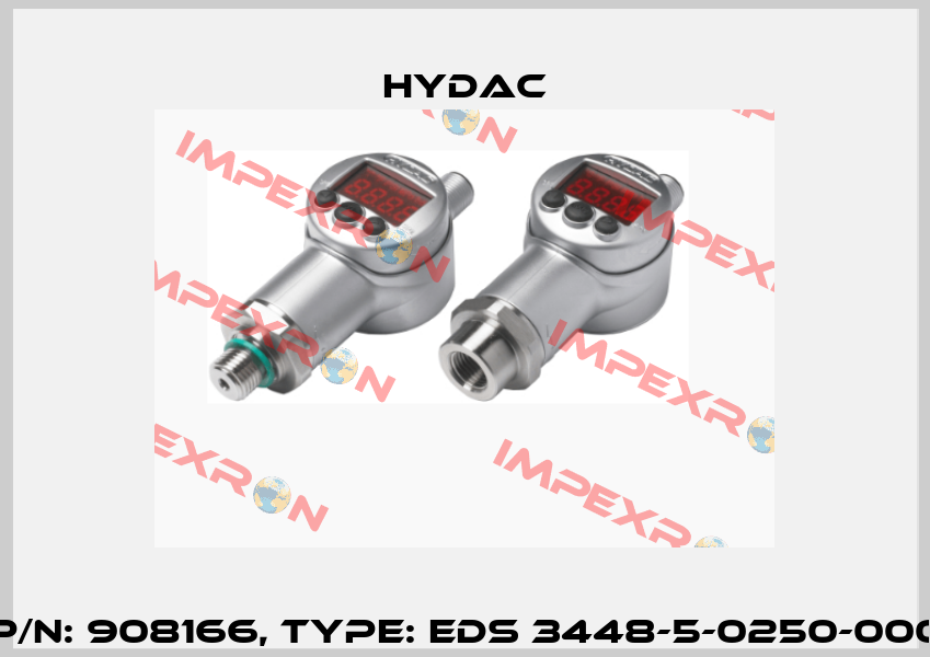 P/N: 908166, Type: EDS 3448-5-0250-000 Hydac