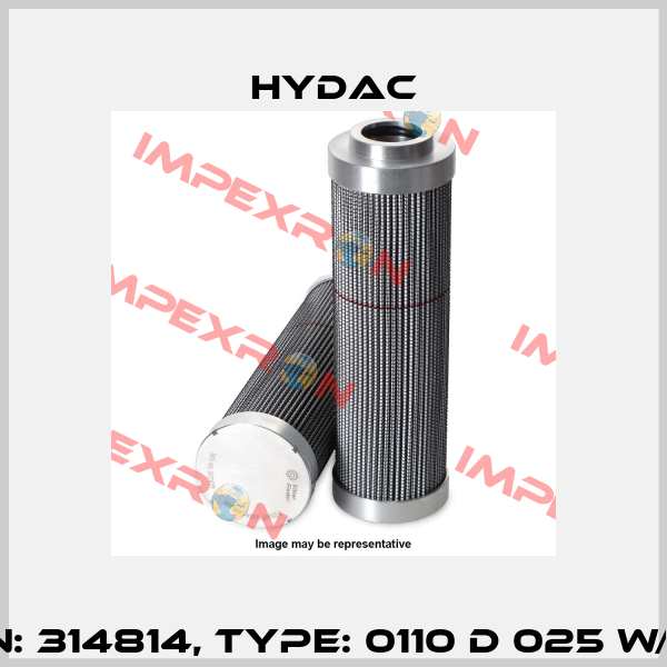 p/n: 314814, Type: 0110 D 025 W/HC Hydac