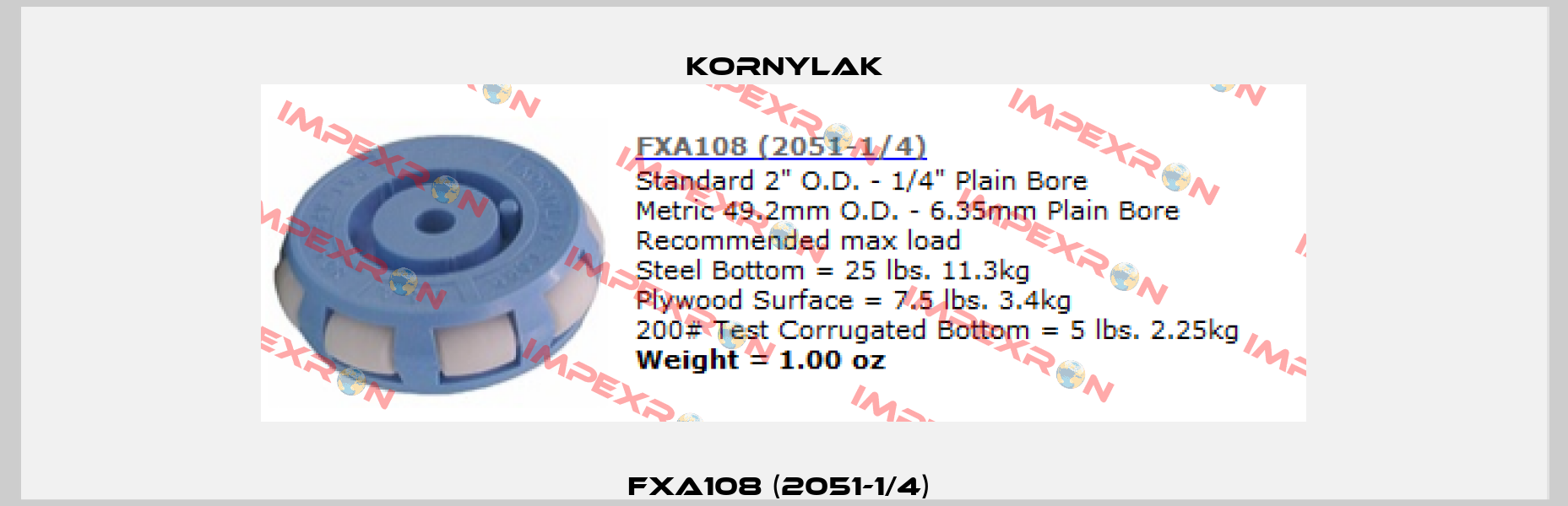 FXA108 (2051-1/4)  Kornylak